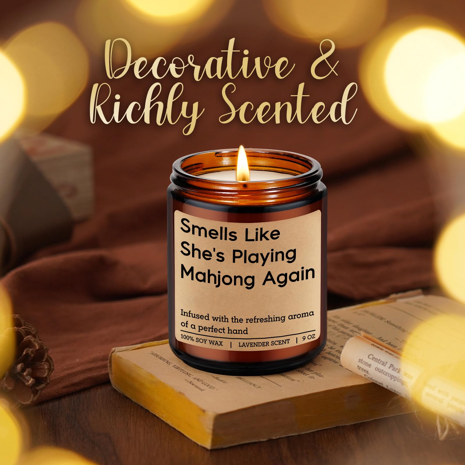 "Smells Like She's Playing Mahjong Again" Lavender Candle