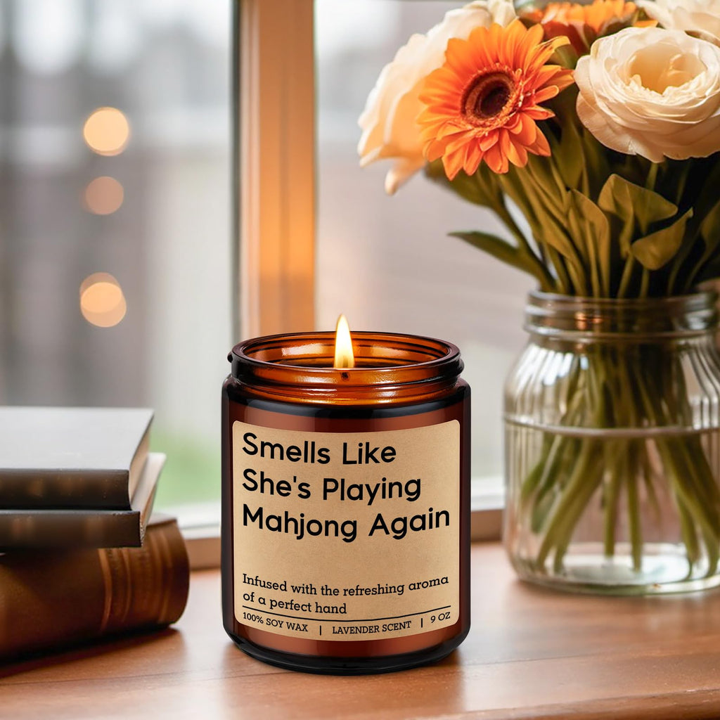 "Smells Like She's Playing Mahjong Again" Lavender Candle
